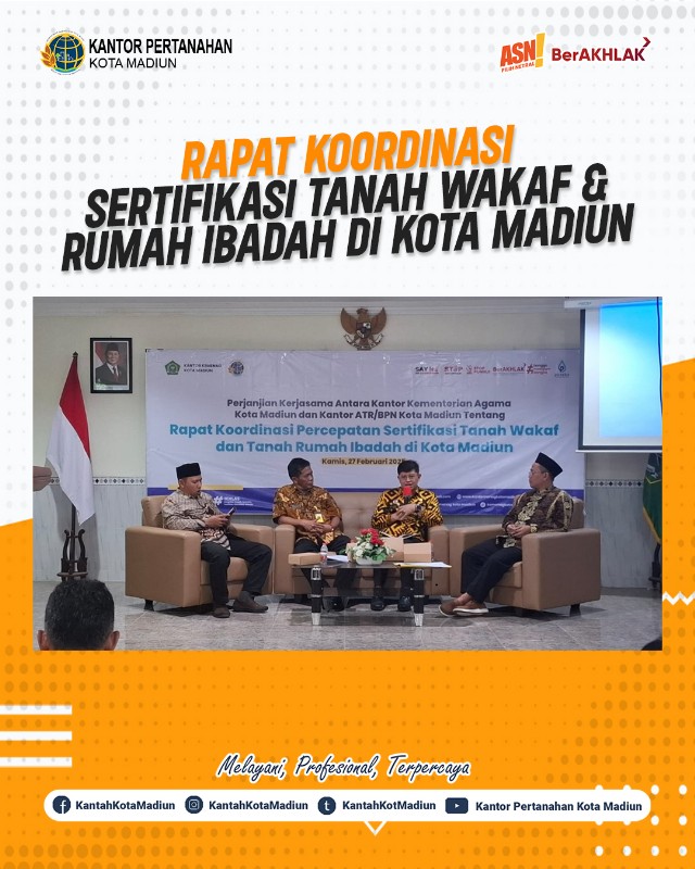 RAPAT KOORDINASI SERTIFIKASI TANAH WAKAF & RUMAH IBADAH DI KOTA&nbsp;MADIUN
