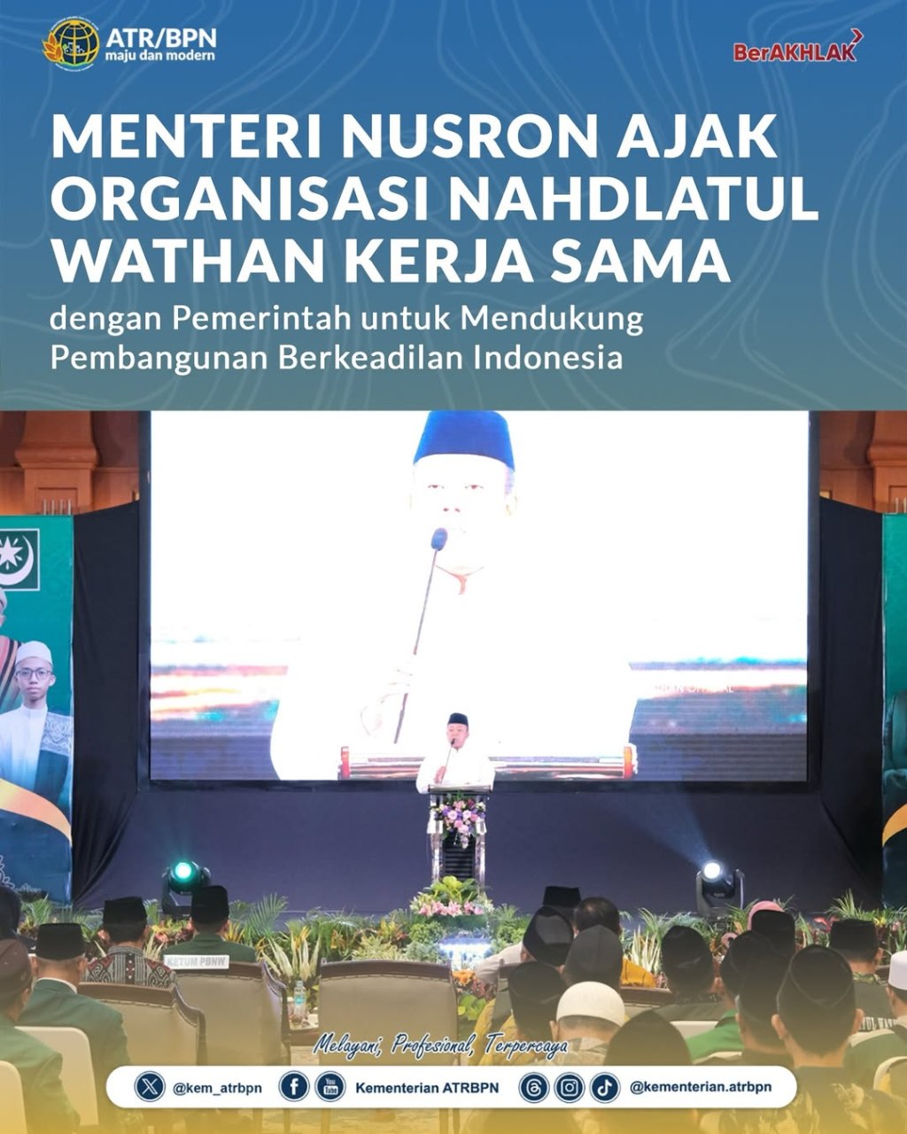 Menteri Nusron Ajak Organisasi Nahdlatul Ulama Wathan Kerja&nbsp;Sama